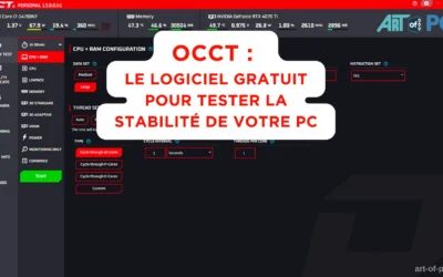 AVIS : OCCT le logiciel gratuit pour tester la stabilité de votre PC par Art of PC