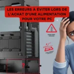 Erreurs-a-Eviter-Achat-Alimentation-PC-art-of-pc