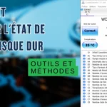 Capture d’écran d’un logiciel de diagnostic de disque dur avec le texte « Comment vérifier l’état de votre disque dur : outils et méthodes ».