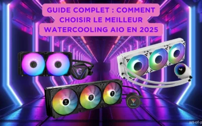 Les meilleures marques de watercooling aio en 2025 : fiabilité, performance et service après-vente