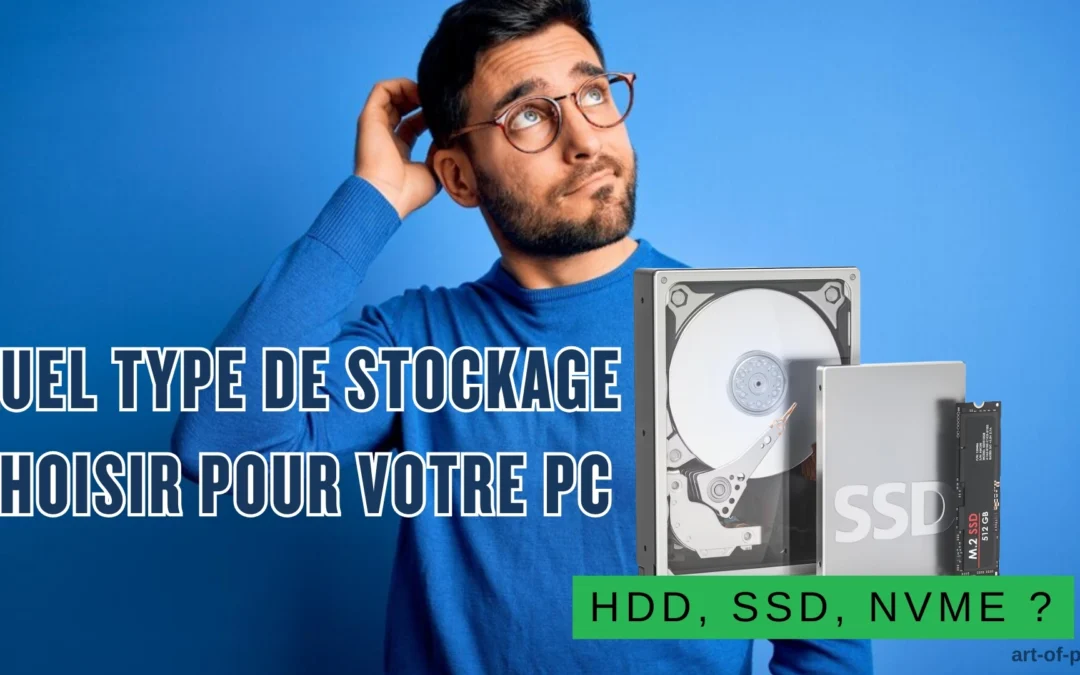 Homme pensif devant un fond bleu, à côté d’illustrations de disques durs HDD, SSD et NVMe.