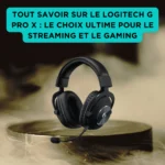 Tout savoir sur le Logitech G Pro X : le choix ultime pour le streaming et le gaming Casque-micro gaming Logitech G Pro X noir, avec micro amovible posé sur socle au centre d’une scène brumeuse, encart turquoise vantant ses performances pour le streaming et le gaming.