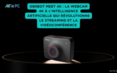 Obsbot Meet 4K : la webcam 4k à l’intelligence artificielle qui révolutionne le streaming et la vidéoconférence