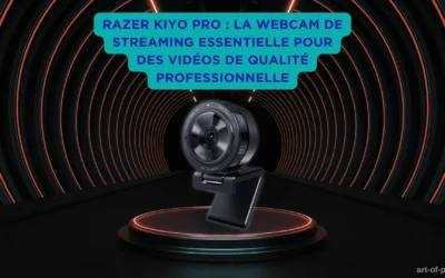 Razer Kiyo Pro : la webcam de streaming incontournable pour des vidéos de qualité professionnelle