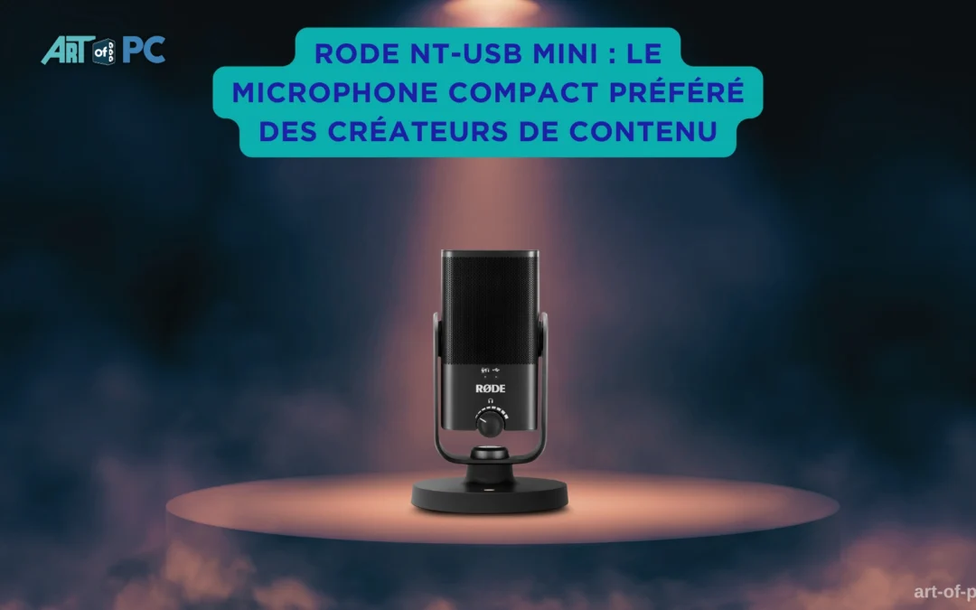 Rode NT-USB Mini : le microphone compact préféré des créateurs de contenu