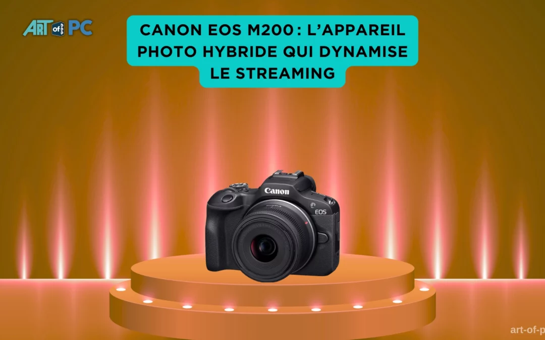 Appareil photo Canon EOS M200 sur podium orange, conçu pour dynamiser le streaming