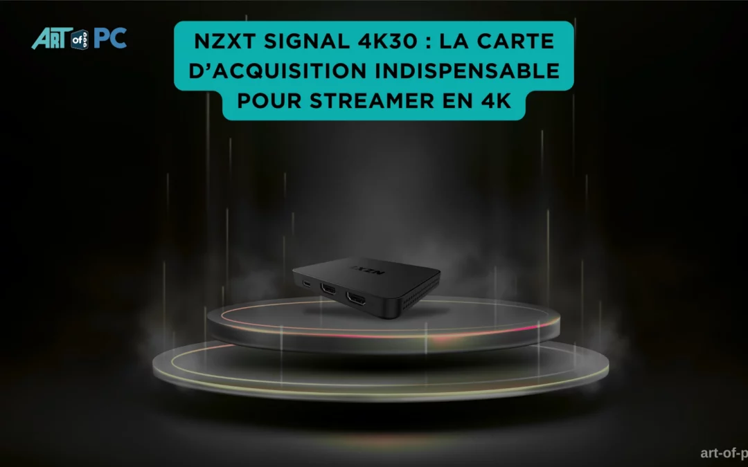 Carte d’acquisition NZXT Signal 4K30, accessoire indispensable pour streaming en 4K.