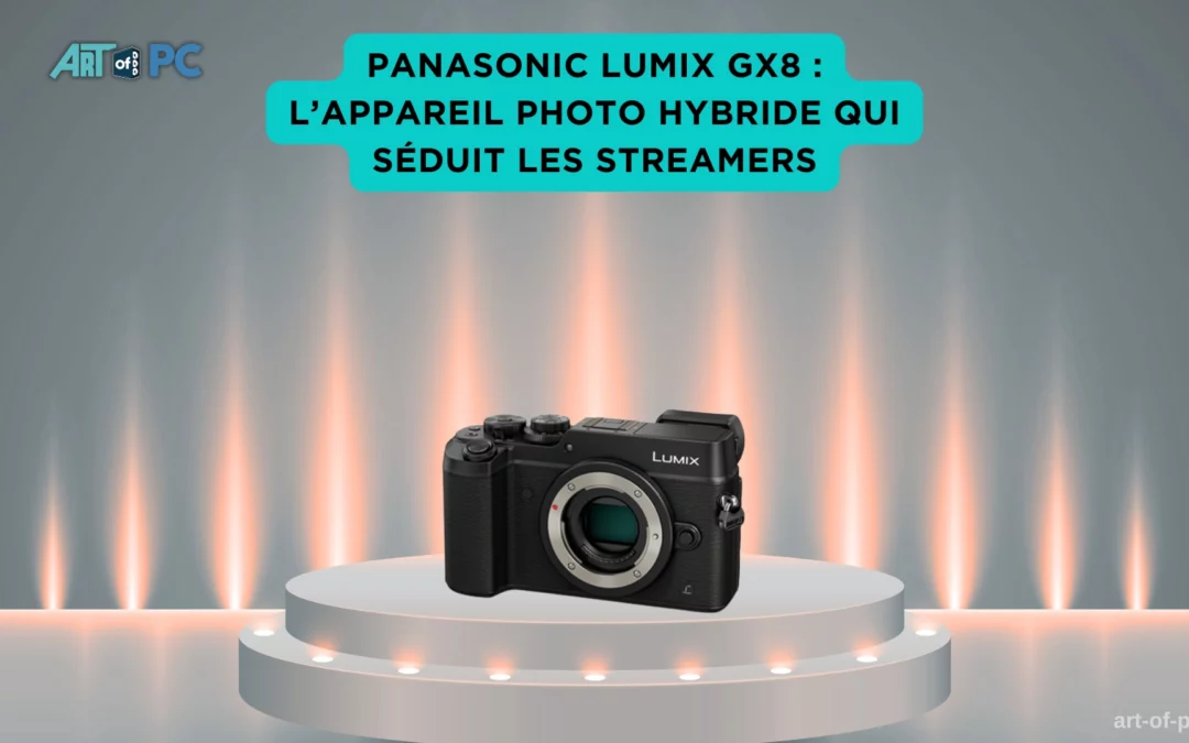 Panasonic Lumix GX8 sur podium gris lumineux, appareil photo hybride prisé des streamers